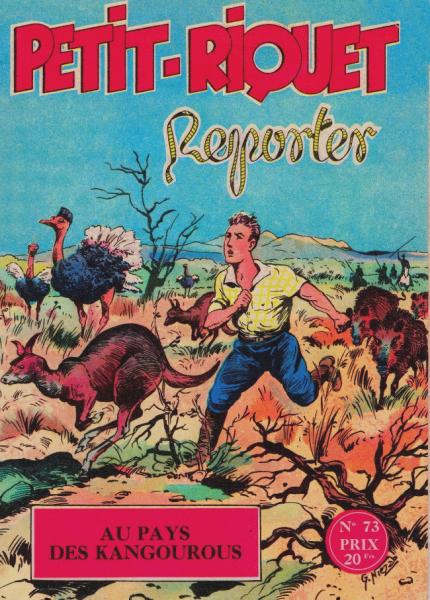 Petit-Riquet reporter # 73 - Au pays des kangourous
