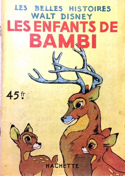 Les belles histoires de Walt Disney (1ère série) # 9 - Les enfants de Bambi