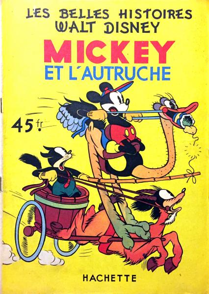 Les belles histoires de Walt Disney (1ère série) # 22 - Mickey et l'autruche