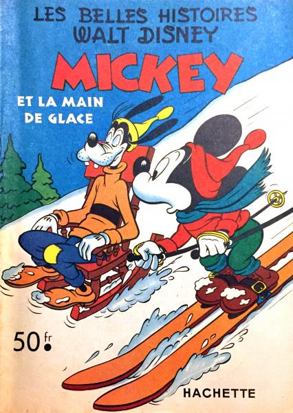 Les belles histoires de Walt Disney (1ère série) # 55 - Mickey et la main de glace
