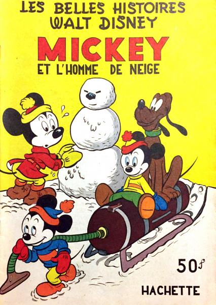 Les belles histoires de Walt Disney (1ère série) # 56 - Mickey et l'homme de neige