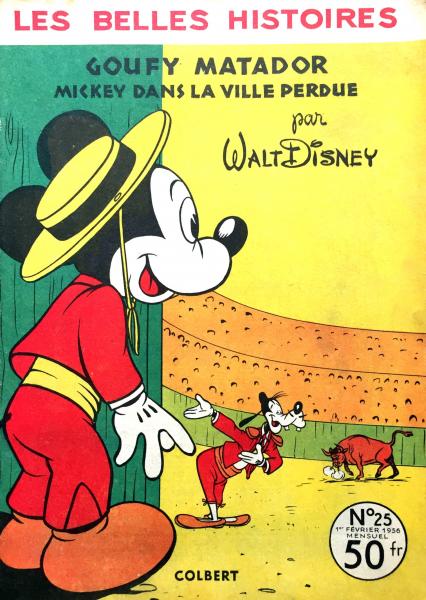 Les belles histoires de Walt Disney (2ème série) # 25 - Goufy matador