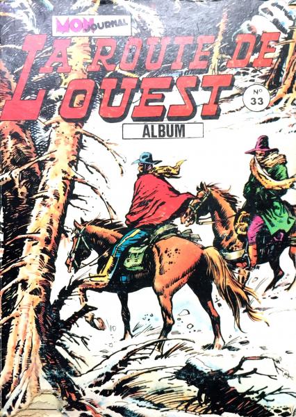 La Route de l'ouest (recueil) # 33 - Album contient 97/98/99