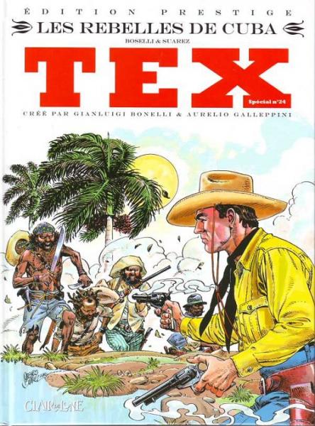 Tex (spécial) (Clair de lune) # 24 - Les Rebelles de Cuba