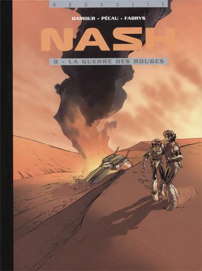 Nash # 8 - Guerre des rouges - TL + ex libris n&s