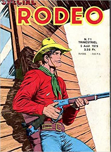 Rodéo (spécial) # 71 - Le Passé de Tex (fin)