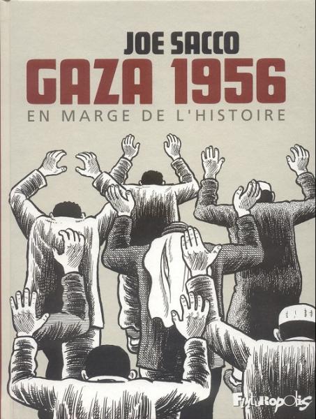 Gaza 1956 # 0 - En marge de l'histoire