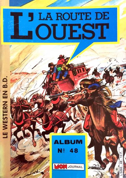 La Route de l'ouest (recueil) # 48 - Album contient 142/143/144