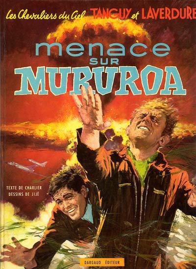 Tanguy et Laverdure # 12 - Menace sur Mururoa éd. 1970