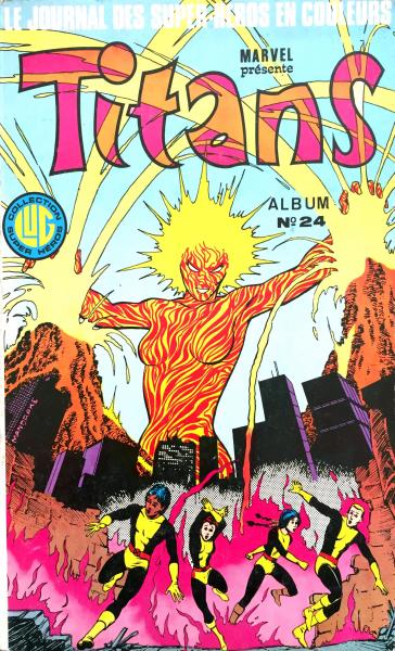 Titans (recueil) # 24 - Album contient 70/71/72