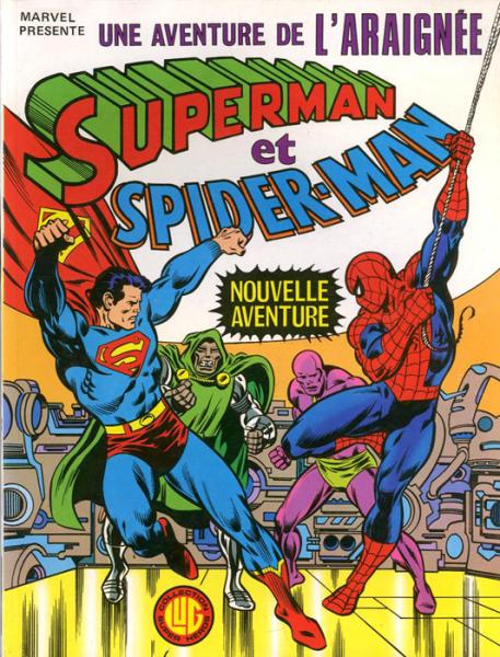 L'Araignée (une aventure de) # 14 - Superman et Spider-Man