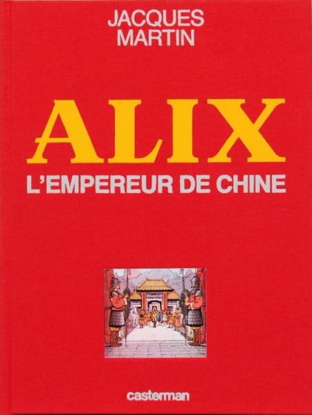 Alix # 17 - L'empereur de Chine - TT 1500 ex. N&S