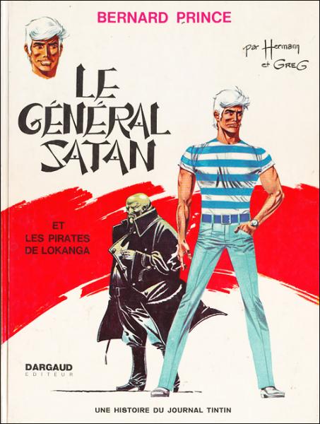 Bernard Prince # 1 - Le Général Satan