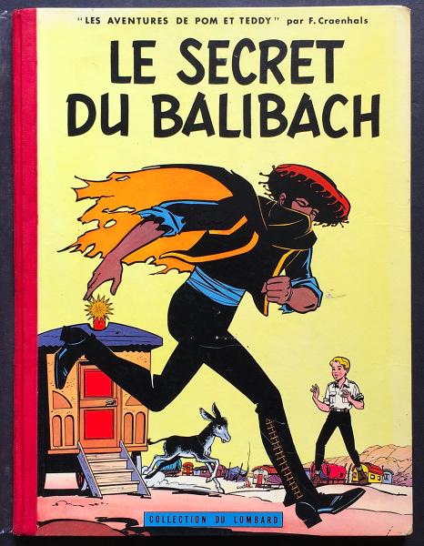 Pom et Teddy # 3 - Le secret du Balibach