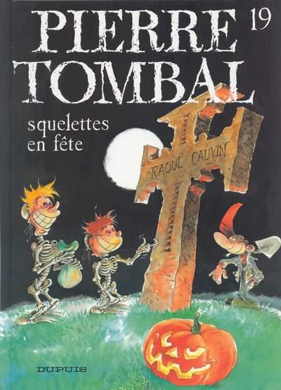 Pierre Tombal # 19 - Squelettes en fête