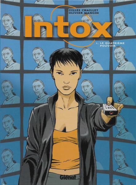Intox # 1 - Le qutrième pouvoir