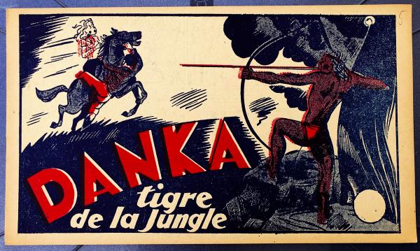 Octobre/décembre 1941 # 0 - Danka tigre de la jungle