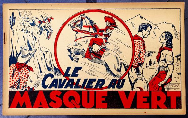 Octobre/décembre 1941 # 0 - Le Cavalier au masque vert