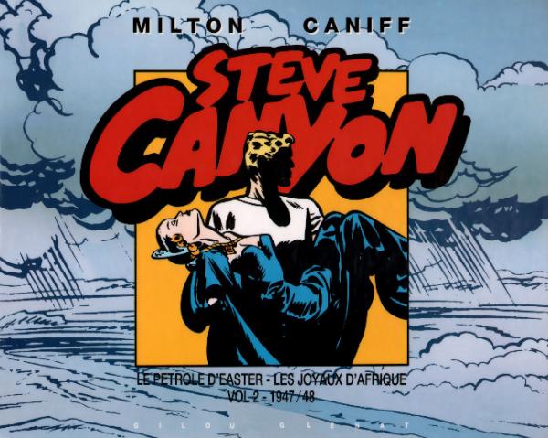 Steve Canyon (Gilou) # 7 - Le pétrole d'easter - Les joyaux d'afrique