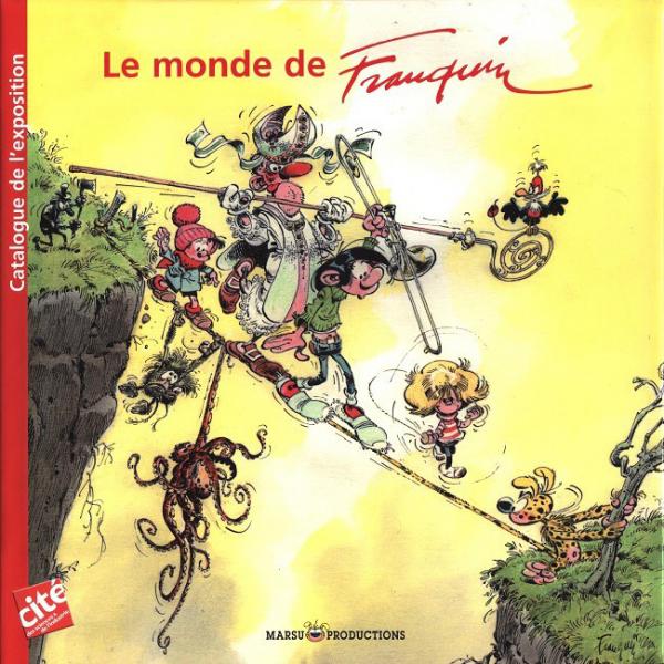 Monde de Franquin - Catalogue de l'exposition