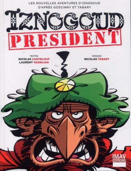 Iznogoud # 29 - Iznogoud Président