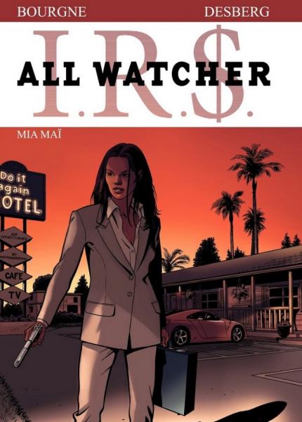 I.R.$ All Watcher # 5 - Mia Maï