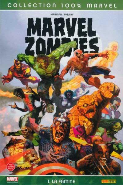 Marvel Zombies # 1 - La Famine