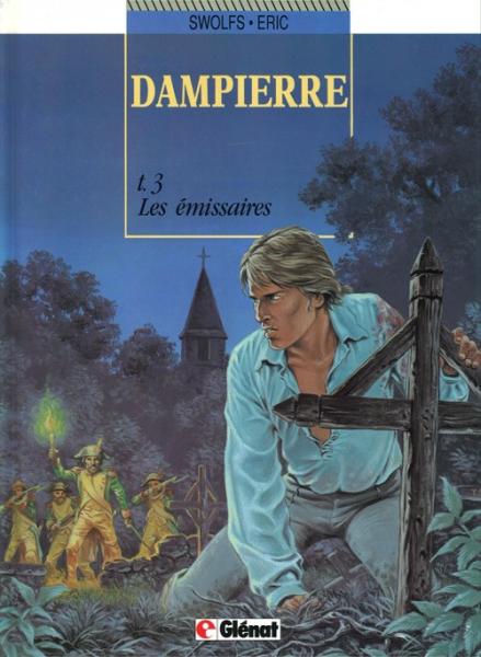 Dampierre # 3 - Les Emissaires