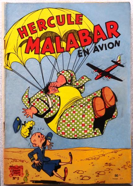 Hercule Malabar # 2 - Hercule Malabar en avion