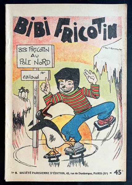 Bibi Fricotin (série après-guerre) # 8 - Bibi Fricotin au pôle nord