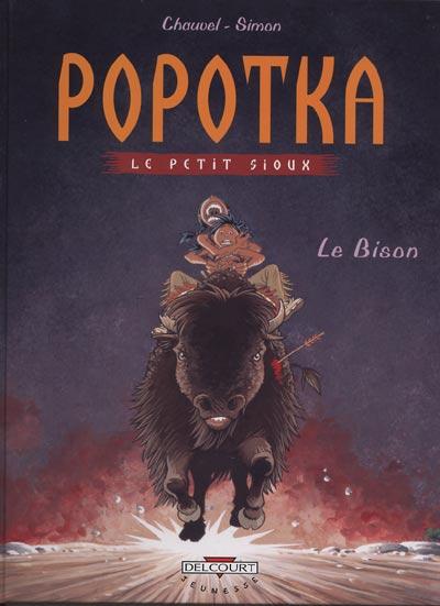 Poptka le petit sioux # 6 - Le bison