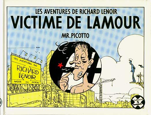 Richard lenoir # 1 - Victime de l'amour