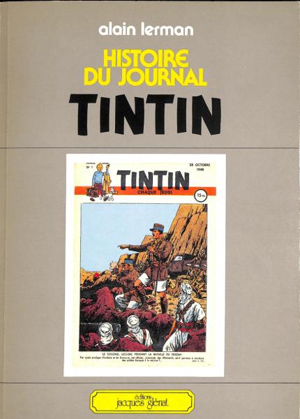 Tintin journal (français)  # 0 - Histoire du Journal Tintin
