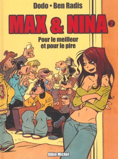 Max & Nina # 2 - Pour le meilleur et pour le pire