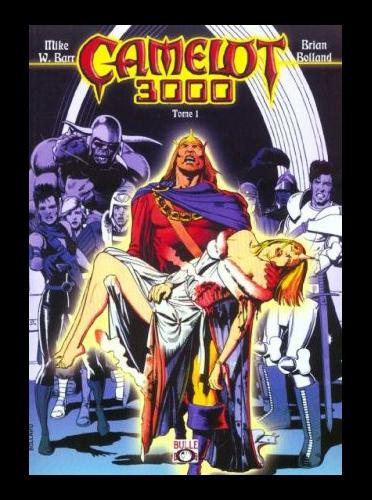 Camelot 3000 (Bulle dog) # 1 - Tome 1
