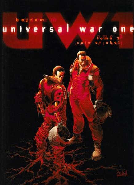 Universal War One # 3 - Caïn et Abel