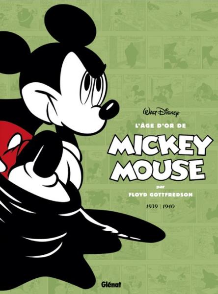 Mickey (Glénat - L'âge d'or de) # 3 - 1939-1940