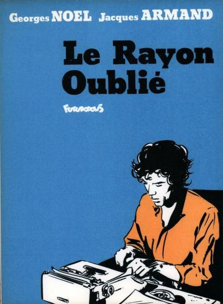 Le rayon oublie