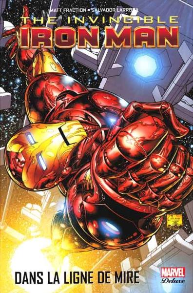 The invincible Iron-man (Deluxe) # 1 - Dans la ligne de mire