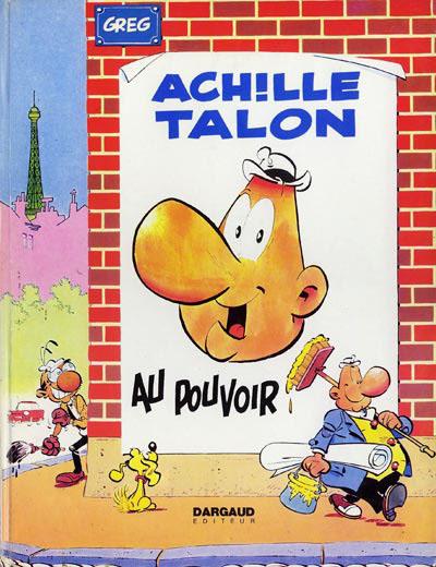 Achille Talon # 6 - Achille Talon au pouvoir