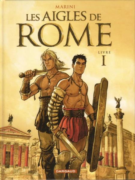 Les Aigles de Rome # 1 - Livre I