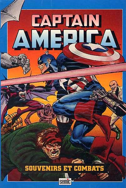 Privilège Semic # 3 - Captain America - Souvenirs et combats