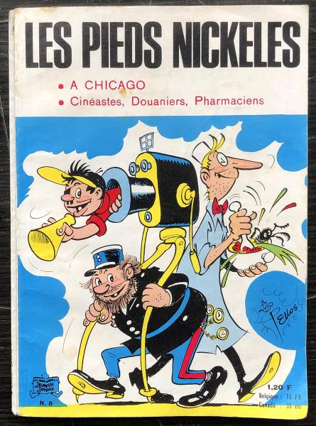 Les Pieds nickelés (poche) # 8 - À Chicago - Cinéastes, douaniers, Pharmaciens