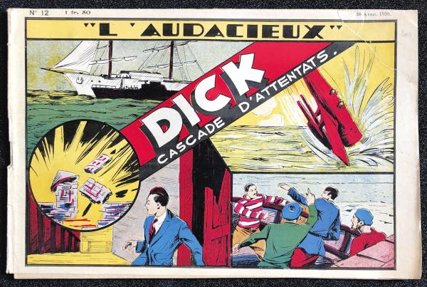 L'Audacieux (collection) # 12 - Dick - cascade d'attentats