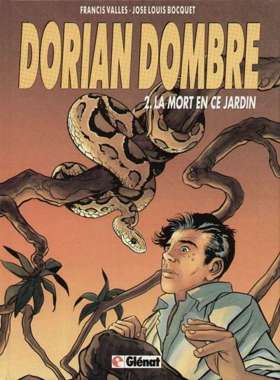 Dorian Dombre # 2 - La mort en ce jardin