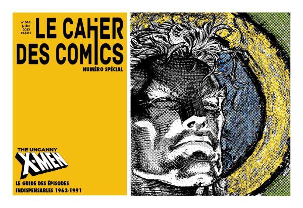 Le Cahier des comics # 0 - Numéro spécial : the uncanny X-men