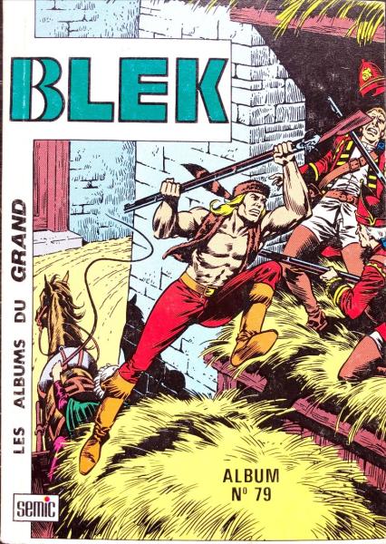 Blek (recueil) # 79 - Album contient 478/479/480
