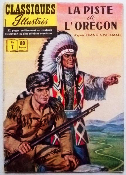 Classiques illustrés (1ère série) # 7 - La piste de l'Oregon