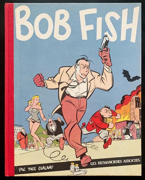 Bob Fish # 1 - Bob Fish - rare TT 600 ex. N&S - non-gondolé