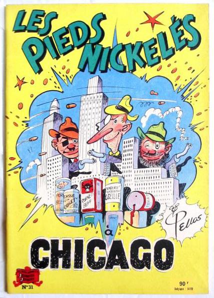 Les Pieds nickelés (série après-guerre) # 31 - Les Pieds nickelés à Chicago